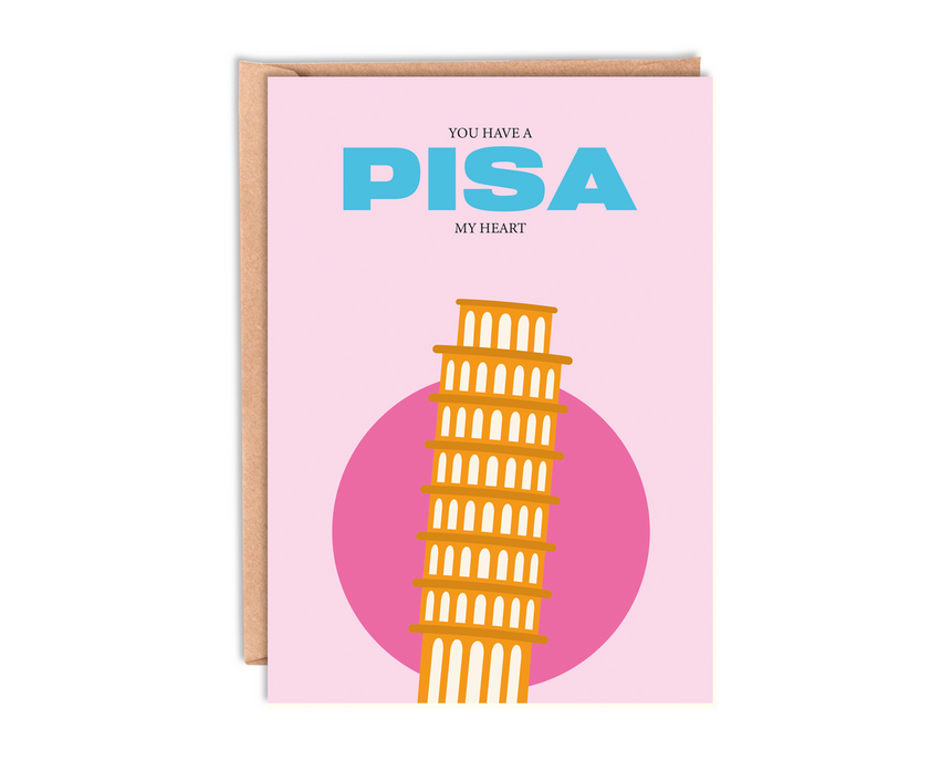 You have a Pisa my Heart' Valentines Day Card With Envelope