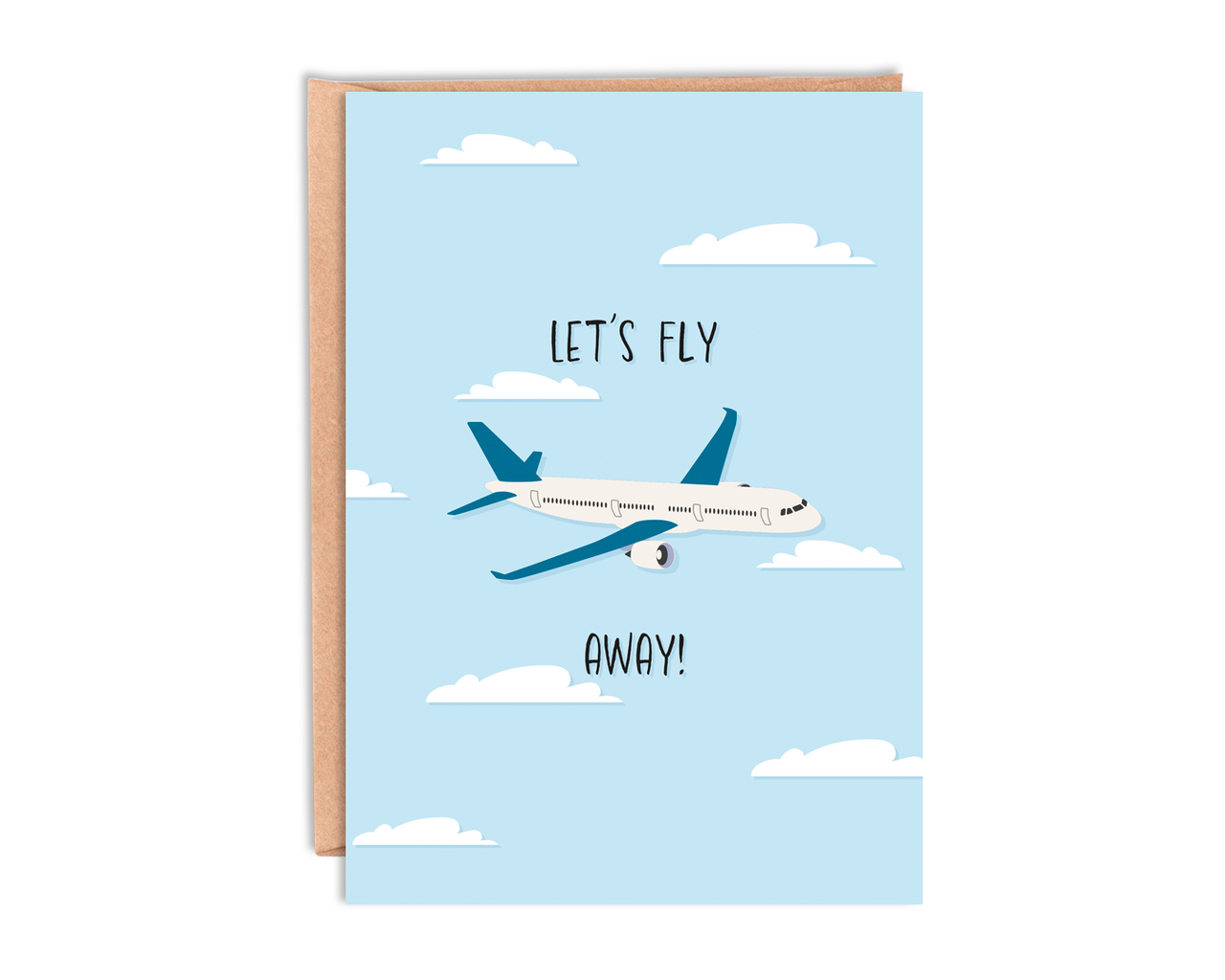 Let's Fly Away Blank Greetings Card With Envelope